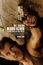 Watch Blood Father Primewire