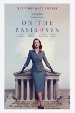 Watch On the Basis of Sex Primewire