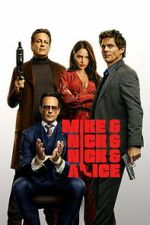 Mike & Nick & Nick & Alice primewire