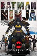 Watch Batman Ninja Primewire