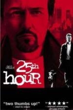 Watch 25th Hour Primewire