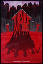Watch They're Watching Primewire