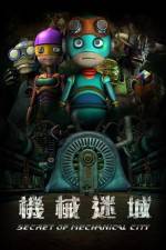 Watch Secret Of Mechanical City Primewire