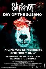 Watch Slipknot: Day of the Gusano Primewire