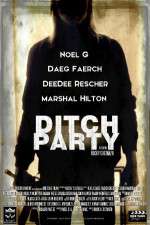 Watch Ditch Party Primewire