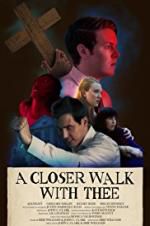 Watch A Closer Walk with Thee Primewire