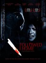 Watch Followed Home Primewire