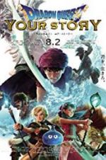 Watch Dragon Quest: Your Story Primewire
