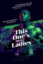 Watch This One\'s for the Ladies Primewire