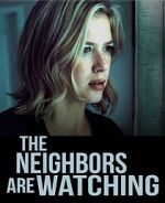 Watch The Neighbors Are Watching Primewire