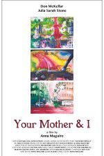 Watch Your Mother and I Primewire