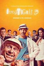 Watch vegtigris 3. Primewire