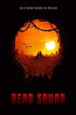 Watch Dead Squad: Temple of the Undead Primewire