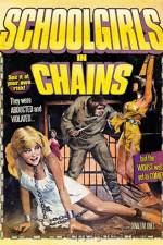 Watch Schoolgirls in Chains Primewire