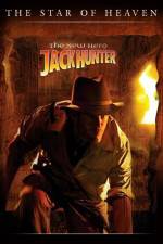 Watch Jack Hunter: The Star of Heaven Primewire