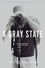 Watch A Gray State Primewire