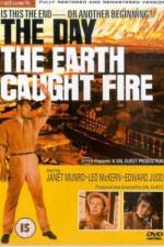 Watch The Day the Earth Caught Fire Primewire