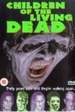 Watch Children of the Living Dead Primewire