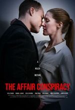 Watch The Affair Conspiracy Primewire