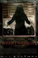 Watch When I Was Alive Primewire