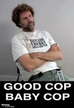 Watch Good Cop, Baby Cop Primewire