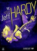 Watch Jeff Hardy: My Life, My Rules Primewire