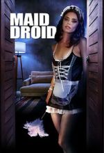 Watch Maid Droid Primewire