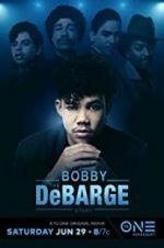 Watch The Bobby DeBarge Story Primewire