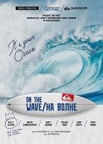 Watch On the wave Primewire