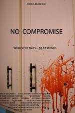 Watch No Compromise Primewire