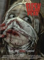 Watch Flesh to Play Primewire