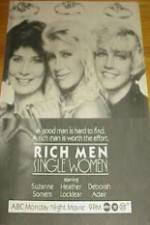 Watch Rich Men, Single Women Primewire