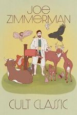 Watch Joe Zimmerman: Cult Classic (TV Special 2023) Primewire