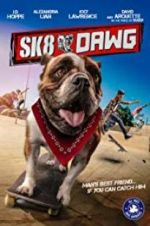 Watch Sk8 Dawg Primewire