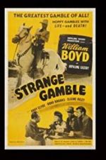 Watch Strange Gamble Primewire