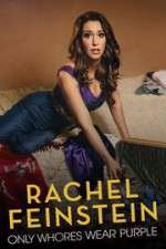 Watch Amy Schumer Presents Rachel Feinstein: Only Whores Wear Purple Primewire