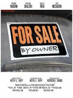 Watch For Sale by Owner (Short 2016) Primewire