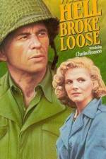 Watch When Hell Broke Loose Primewire