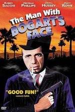 Watch The Man with Bogart's Face Primewire