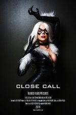 Watch Close Call: Black Cat (Short 2014) Primewire