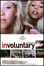 Watch Involuntary Primewire