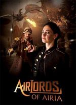 Watch Airlords of Airia Primewire