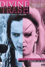 Watch Divine Trash Primewire