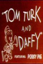 Watch Tom Turk and Daffy Primewire