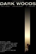 Watch Dark Woods Primewire