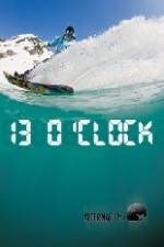 Watch Alterna Films 13 O'Clock Primewire