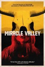 Watch Miracle Valley Primewire