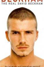 Watch The Real David Beckham Primewire