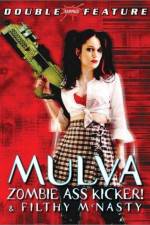 Watch Mulva Zombie Ass Kicker Primewire