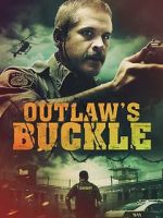 Watch Outlaw\'s Buckle Primewire